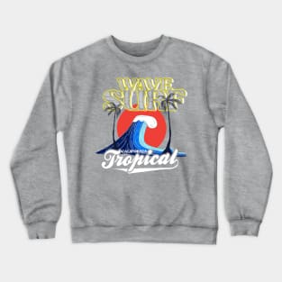 Wave Surf tropical California Summer beach Crewneck Sweatshirt